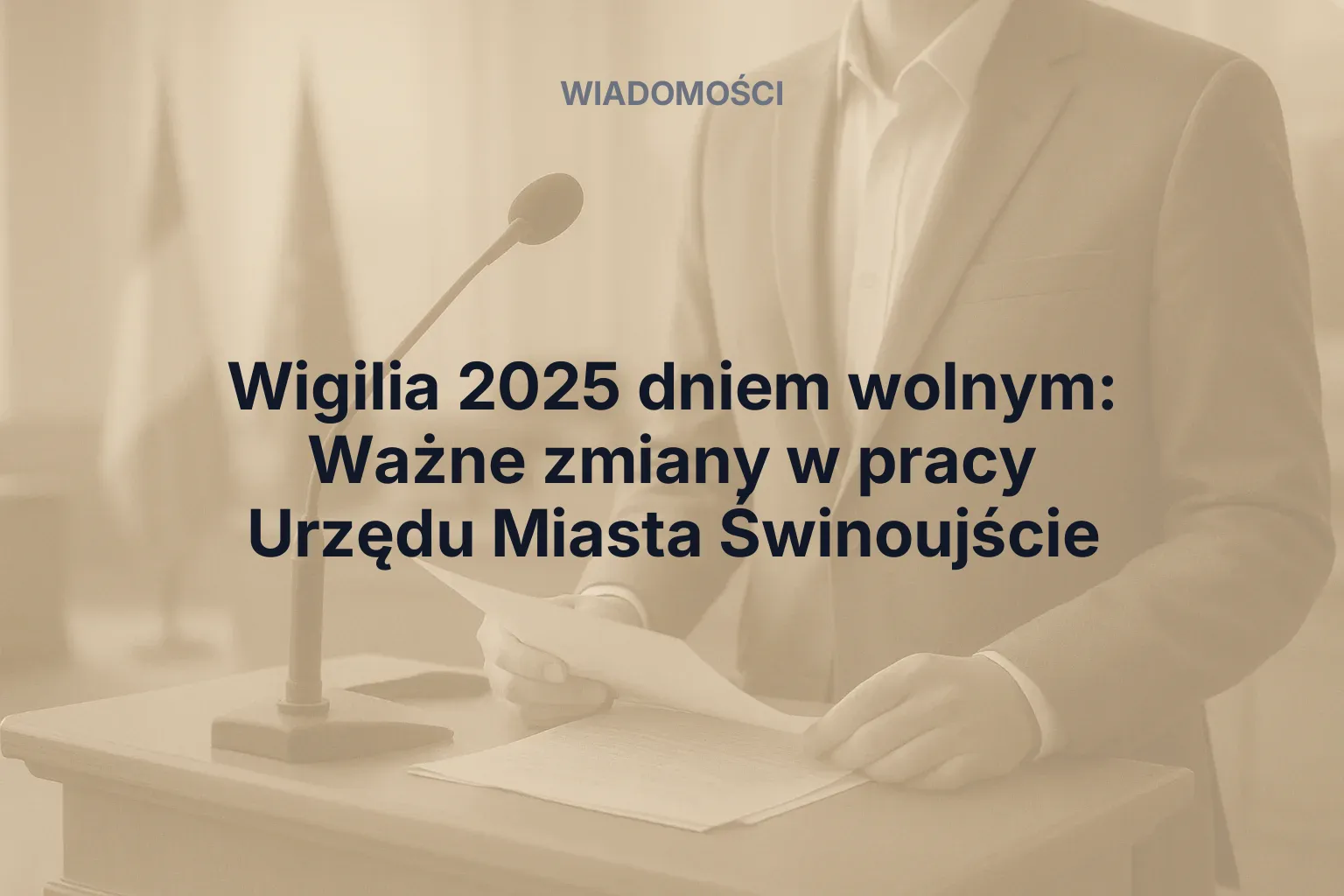 Miniatura: Wigilia 2025 dniem wolnym: Ważne zmiany w pracy Urzędu Miasta Świnoujście