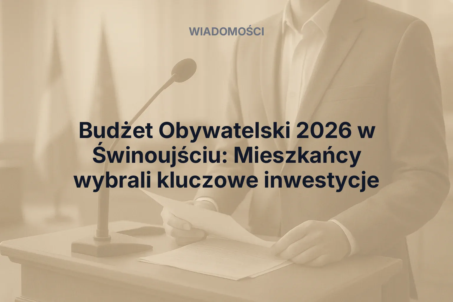Miniatura: Budżet Obywatelski 2026 w Świnoujściu: Mieszkańcy wybrali kluczowe inwestycje